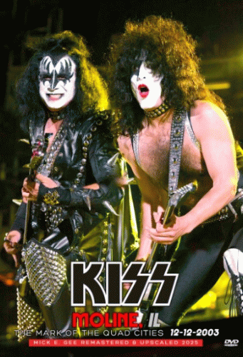 Kiss : Moline 2003
